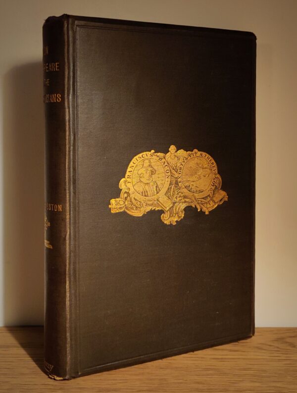 W.F.C. Wigston – Bacon, Shakespeare and the Rosicrucians, prima ediție din 1888