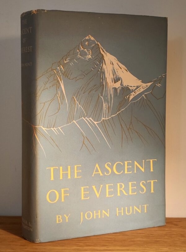 John Hunt – The Ascent of Everest, prima ediție din 1953 cu autograful lui Edmund Hillary