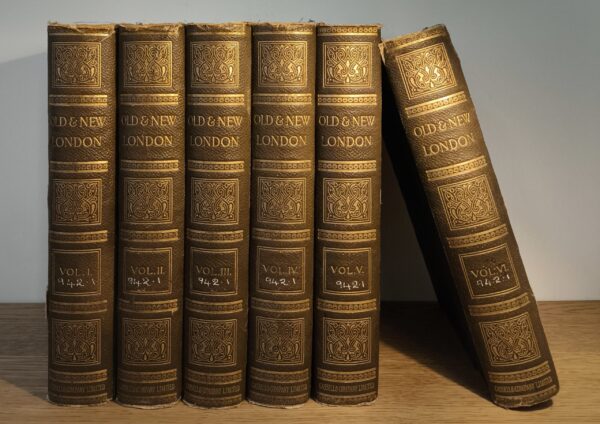 Old & new London, ediție Cassell în 6 volume din 1897
