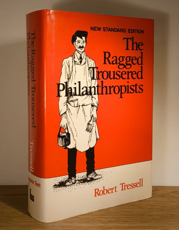 Robert Tressell – The Ragged Trousered Philantropists, ediție din 1985