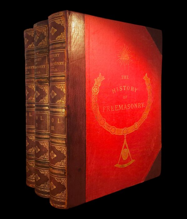 Gould’s History of Freemasonry, una dintre primele ediții din 1885-1887