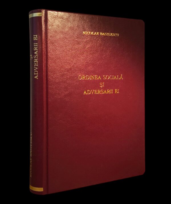 Ordinea socială și adversarii ei, ediție din 1938